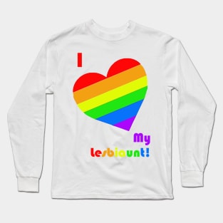 I HEART  my Lesbiaunt Long Sleeve T-Shirt